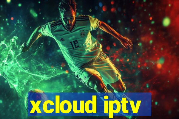 xcloud iptv